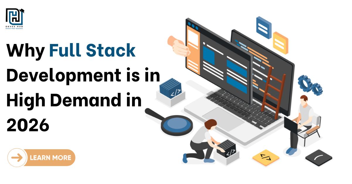why-full-stack-development-is-in-high-demand-in-2026